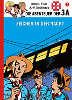 Die Abenteuer der 3A 7: Signale in der Nacht