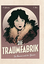 Die Traumfabrik 2: Die Stumme und der Gauner