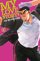 My Love Story 8 - Ore Monogatari 8