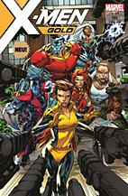 X-Men Gold 2: In der Falle