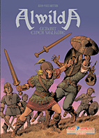 Alwilda 1: *VZA* Geburt einer Walkuere (Vorzugsausgabe)
