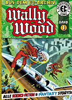 EC Archiv - Wally Wood 1 *VZA* / Vorzugsausgabe