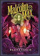 Malcolm Max 04: Blutrausch