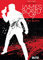 James Bond 007 08: The Body (Splitter Books)