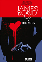 James Bond 007 08: *Variant* The Body (Splitter Books)