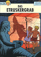 Alix 8: Das Etruskergrab