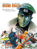 Bruno Brazil 1: *VZA* Der Hai, der zweimal starb (Vorzugsausgabe)