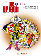 Luc Orient 3: *VZA* Der Tyrann von Terango (Vorzugsausgabe)