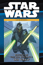 Star Wars Comic Kollektion 66: Knights of the Old Reopublic I: Der Verrat