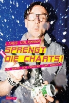 Sprengt die Charts! - Wie werde ich Popstar (und warum)?