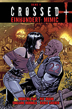 Crossed + Einhundert 04: Mimic