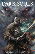 Dark Souls 03: Die Legenden der Flamme
