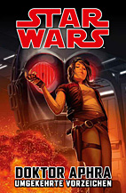 Star Wars Sonderband 109: Doctor Aphra III - Umgekehrte Vorzeichen