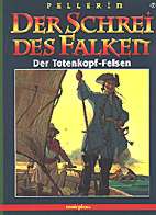 Schrei des Falken 2: Der Totenkopf-Felsen