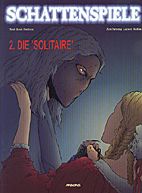 Schattenspiele 2: Die Solitaer