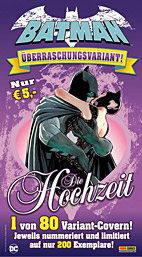 Batman: Die Hochzeit - *Variant* Ueberraschungsvariants