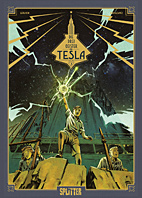 Die drei Geister von Tesla 3: Die Erben des Strahls