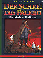 Schrei des Falken 3: Die Medusa laeuft aus