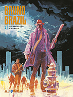 Bruno Brazil 05: Die Nacht der Schakale