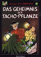 Julius Palmboom 1: Die Tachopflanze