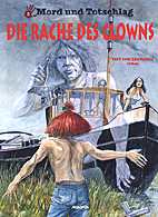 Mord und Totschlag 3: Die Rache des Clowns