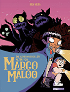 Die geheimnisvollen Akten von Margo Maloo 01