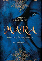 Mara und der Feuerbringer 2: Todesmal
