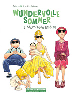 Wundervolle Sommer 03: Mam'zelle Esterel