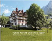 Ohne Furcht und ohne Tadel - Die Schwyzer Familie von Reding in der Ostschweiz
