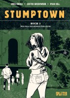 Stumptown 3: Der Fall des Koenigs der Clubs (Splitter Books)