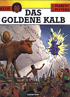 Keos 3: Das goldene Kalb