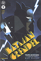 Batman / Grendel 1 (von 02)