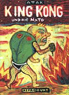 King Kong und die Nato (schokoriegel)