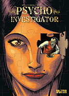 Psycho Investigator 1: Die Genese