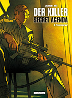 Der Killer - Secret Agenda 3: Praezisionsarbeit