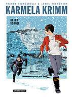 Karmela Krimm 2: Roter Schnee