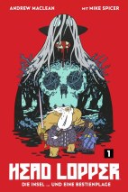 Head Lopper 1: Die Insel... und eine Bestienplage