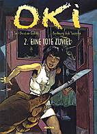Oki 2: Ein Toter zu viel