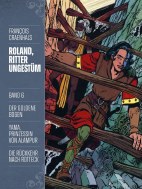 Roland, Ritter Ungestuem 6 - Neue Edition