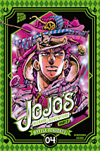 Jojo's Bizarre Adventure 7 - Part 2: Battle Tendency  4