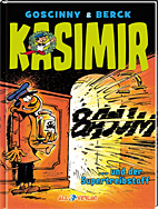 Kasimir 2: Kasimir und der Supertreibstoff
