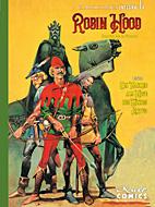 Classicomics 4: Robin Hood & Ein Yankee am Hof des Koenigs Artus (Classic Comics)