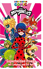 Mein erster Comic: Miraculous 4 (Zag Heroez) - Superhelden-Power mit Ladybug und Cat Noir