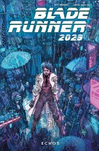 Blade Runner 2029 2: Echos