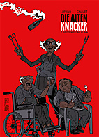 Die alten Knacker 7: Heiss wie das Klima