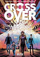 Crossover 2: Die Groschenheft-Plage (Splitter Books)