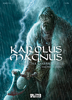 Karolus Magnus – Kaiser der Barbaren 1: Die vaskonische Geisel