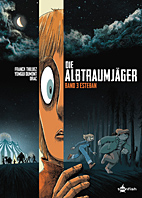 Die Albtraumjaeger 3: Esteban