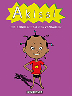 Akissi: Die Koenigin der Nervensaegen (Akissi 04)