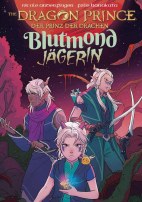 Dragon Prince - Der Prinz der Drachen 2: Blutmondjaegerin